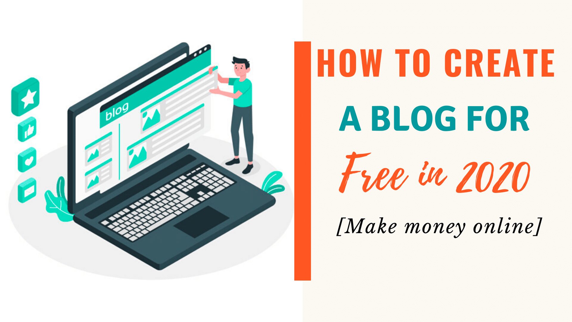 How to create a blog for free in 2024 and make money [complete guide