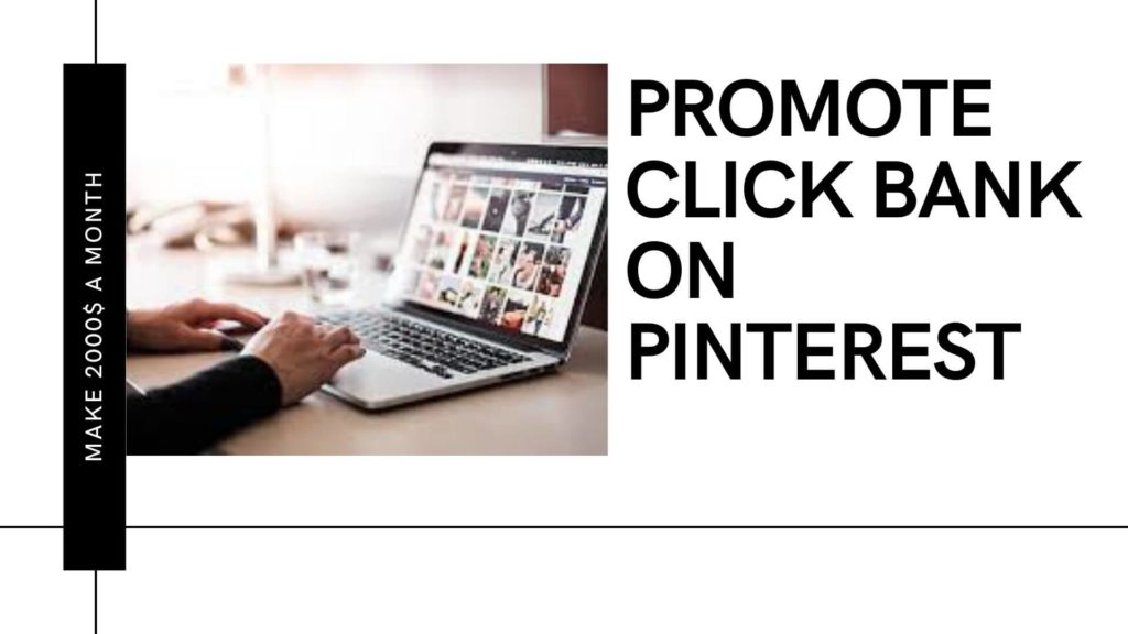 How to promote click bank product on pinterest