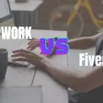 Upwork VS Fiverr For Freelancers (Beginners Guide 2023)